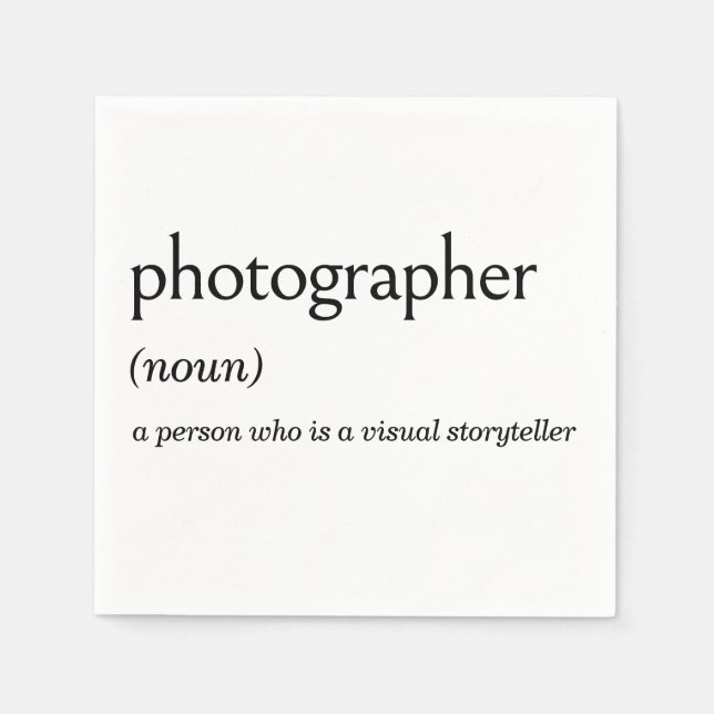 Dictionary Definition For PHOTOGRAPHER Napkins (Front)
