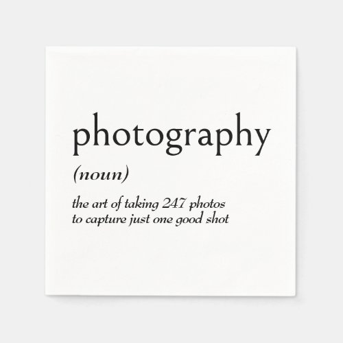 Dictionary Definition for PHOTOGRAPHY Napkins