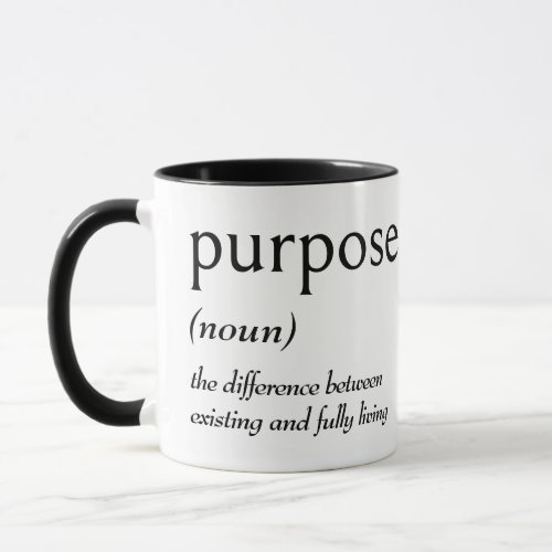 Dictionary Definition for PURPOSE Mug