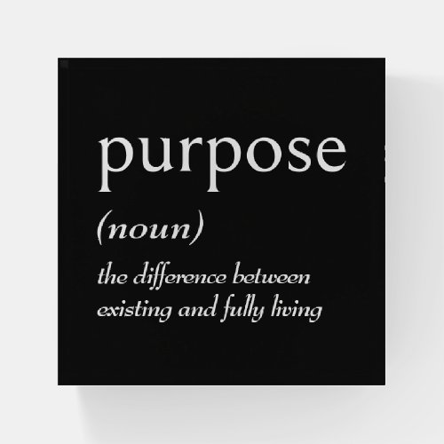 Dictionary Definition for PURPOSE Paperweight