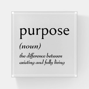 Dictionary Definition for PURPOSE Paperweight
