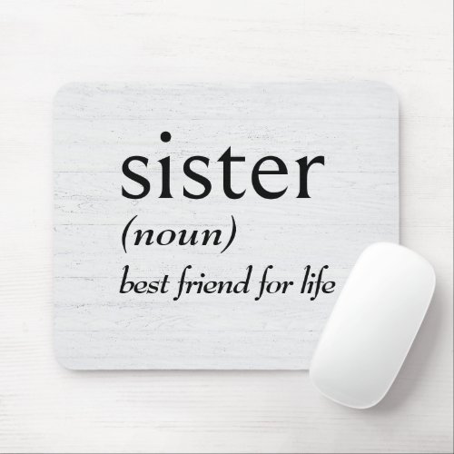 Dictionary Definition For SISTER Mouse Pad