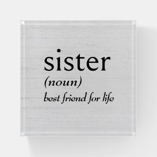 Dictionary Definition For SISTER Paperweight