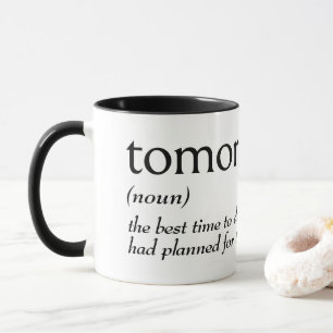 Dictionary Definition For TOMORROW Mug