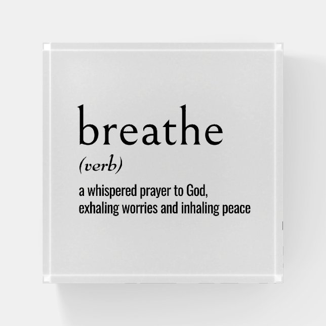 Dictionary Definition of BREATHE Paperweight (Front)