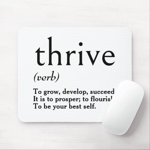 Dictionary Definition of Thrive  Mouse Pad