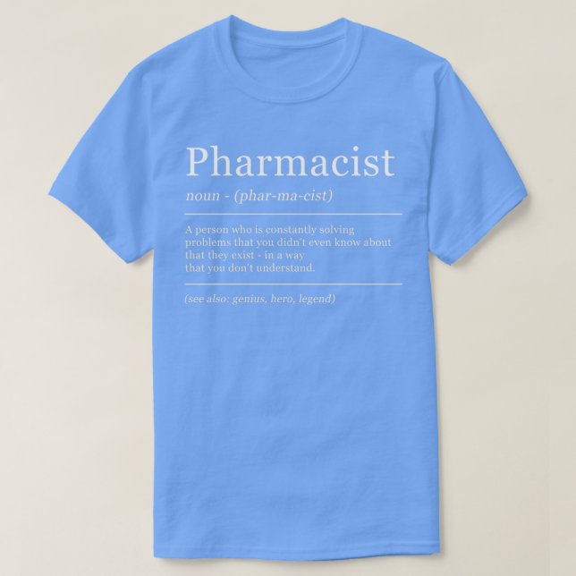 Dictionary Pharmacist Pharmacy Definition 1 T-Shirt (Design Front)
