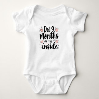 Did 9 months on the inside baby bodysuit