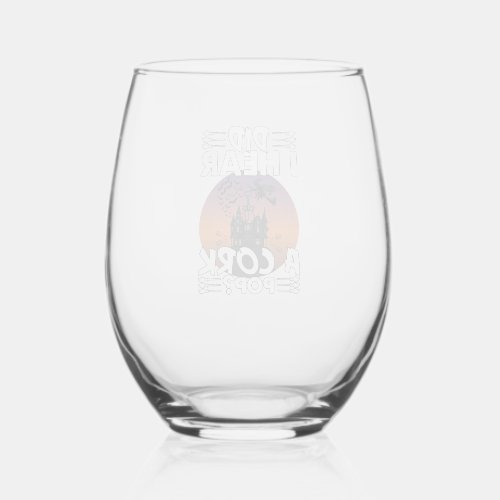 Did Hear Cork Pop Halloween Haunted House Corkscre Stemless Wine Glass