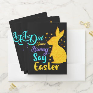 Did Some Bunny Say Easter Pocket Folder