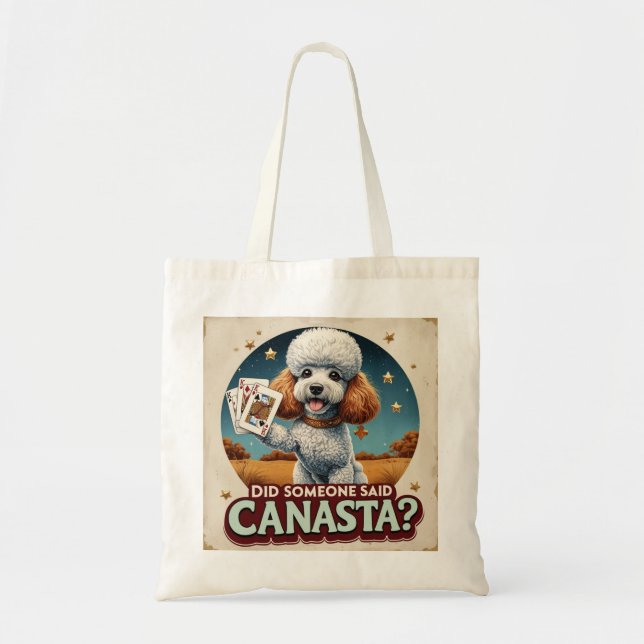 Did some one said canasta? tote bag (Front)
