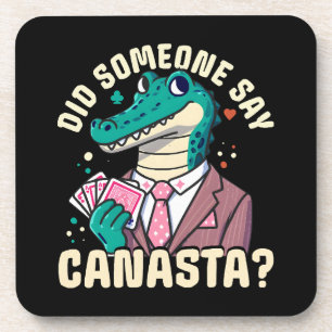 Did Someone Say Canasta Beverage Coaster