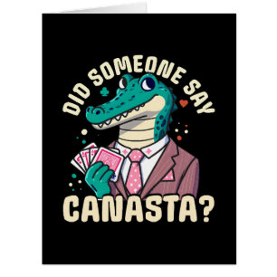 Did Someone Say Canasta Cards