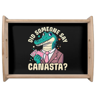 Did Someone Say Canasta Serving Tray