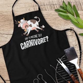 Did Someone Say Carnivore Funny Meat Lover Apron