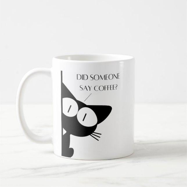 Did Someone Say Coffee Black Cat  Mug (Left)