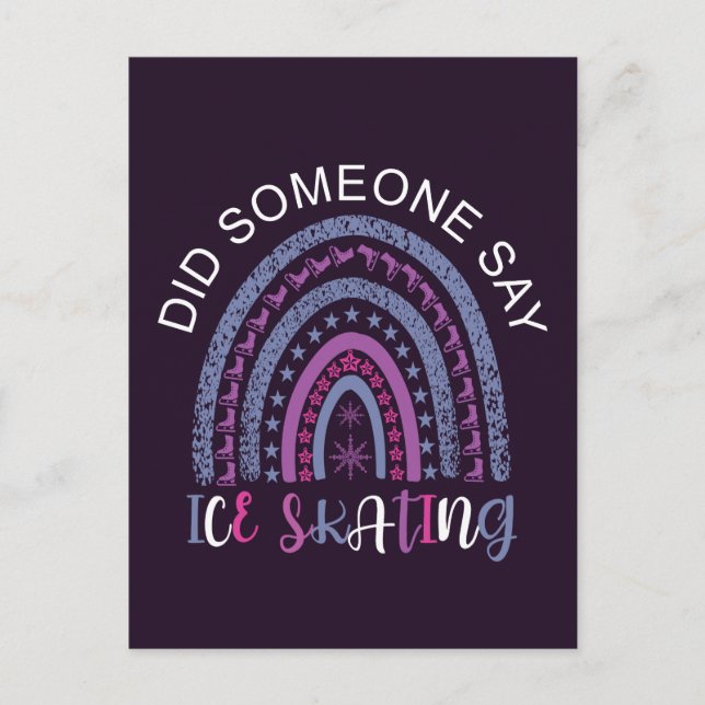 Did Someone Say Ice Skating Postcard (Front)