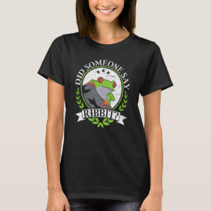 Did Someone Say Ribbit Red Eyed Tree Frog Amphibia T-Shirt