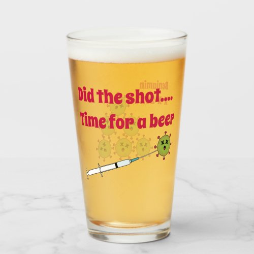 Did the Shot Time for a Beer COVID Vaccination Glass