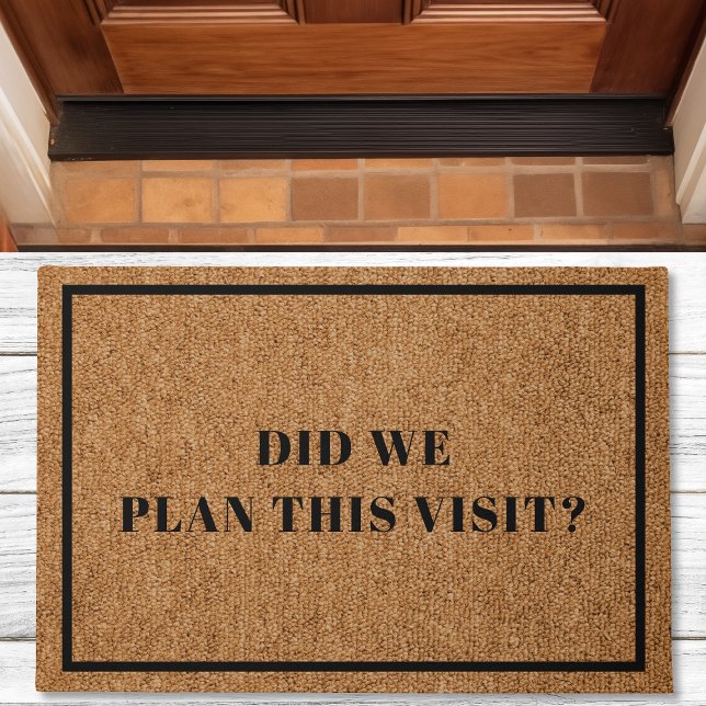 Did We Plan This Visit Introvert Funny Doormat (Creator Uploaded)