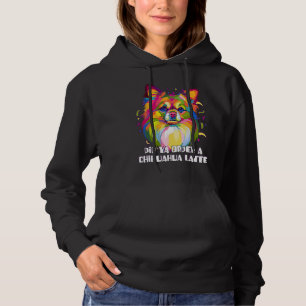 Did Ya Order a Chihuahua Latte Dog Breed  Puppy Hu Hoodie