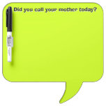 Did You Call Your Mother Today? (dry Erase Board) Dry-erase Board at Zazzle