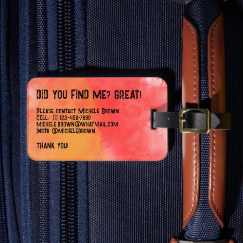 Did You Find Me Abstract Red Orange Paint Brush Luggage Tag