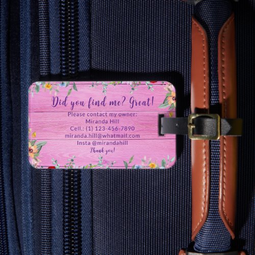 Did You Find Me Pink Wood Imitation Flower Frame Luggage Tag
