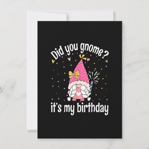 Did You Gnome Its My Birthday _ Birthday Gnome Gi Invitation