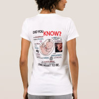 "Did You Know?" Pro-Life Information T-Shirt