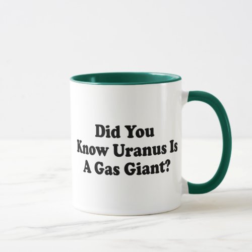 Did You Know Uranus Is A Gas Giant _ Fart Humor Mug