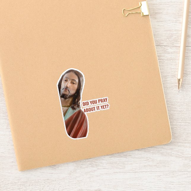 Did You Pray About It Yet Funny Jesus Christmas Sticker (Notebook)