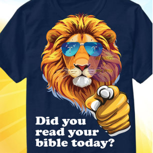 Did You Read Your Bible Today - Christian T-Shirt
