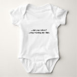 Did You Reboot Stop Wasting My Time Baby Bodysuit at Zazzle