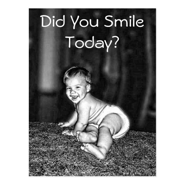 DID YOU SMILE TODAY? POSTCARD