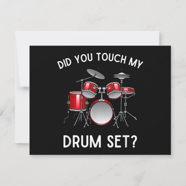 Did You Touch My Drum Set Shirt Funny Did You Touc (Front)