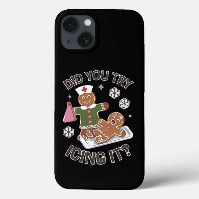 Did You Try Icing It School Nurse Christmas PICU  Case-Mate iPhone Case (Back)