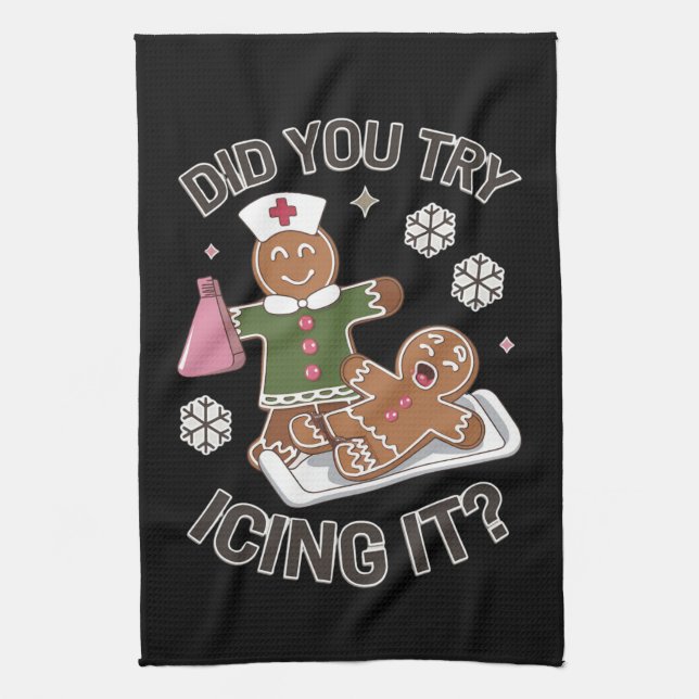 Did You Try Icing It School Nurse Christmas PICU  Kitchen Towel (Vertical)