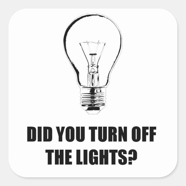 turn off the lights turn off the lights