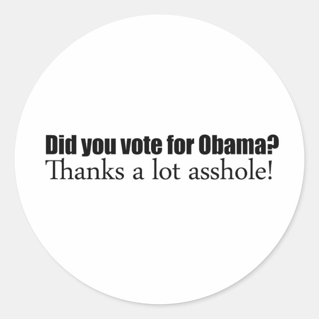 Did you vote for Obama Classic Round Sticker (Front)