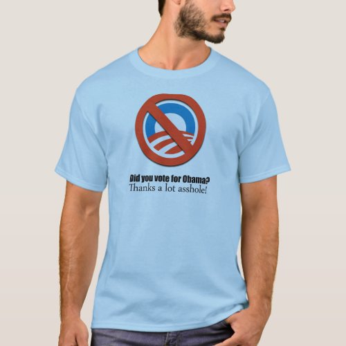 Did you vote for Obama T_Shirt