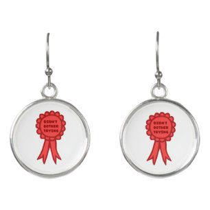 Didn't Bother Trying Silly Red Award Ribbon Earrings