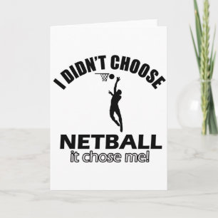 Didn't choose Netball Card