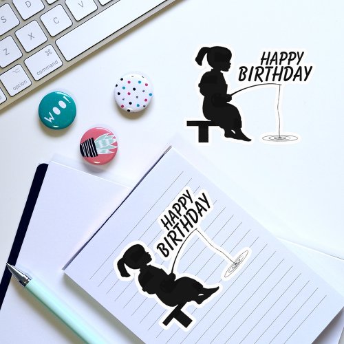 Die Cut Happy Birthday Girl Fishing Sticker