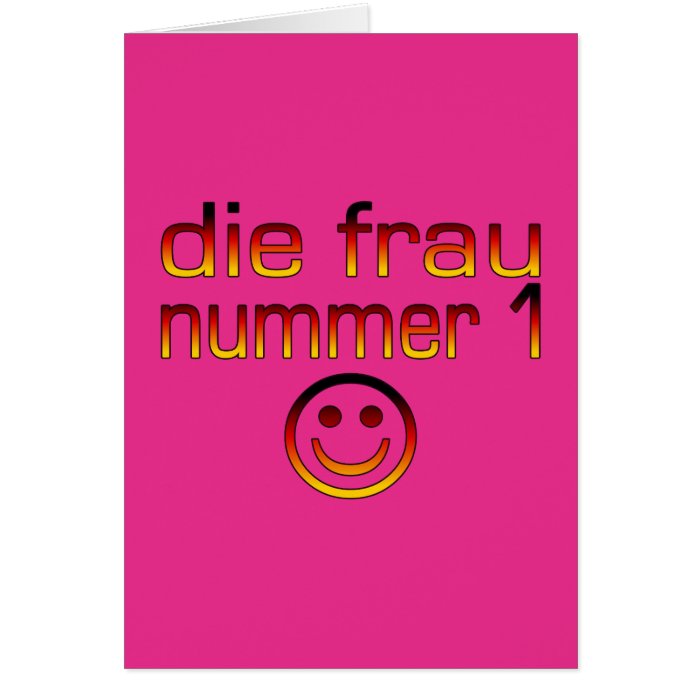 Die Frau Nummer 1   Number 1 Wife in German Greeting Card