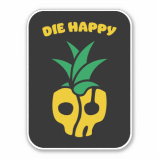 Die Happy Sticker