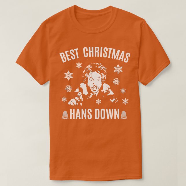 Die Hard Best Christmas Hans Down T-Shirt (Design Front)