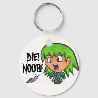 DIE! NOOB! KEYCHAIN! KEYCHAIN