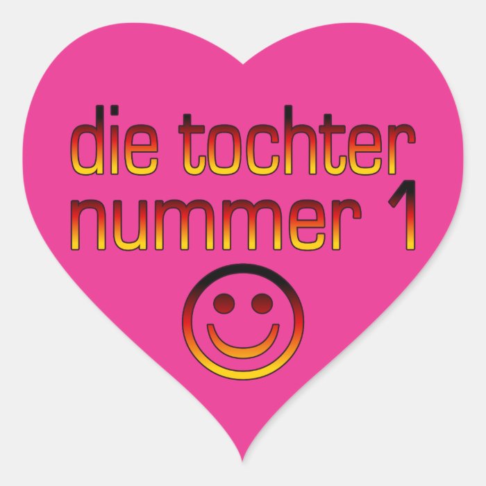 Die Tochter Nummer 1   Number 1 Daughter in German Stickers