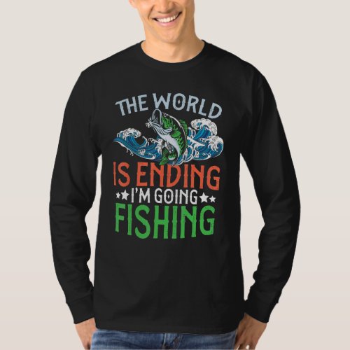 Die Welt Geht Unter Ich Geh Fishing Men Fischer 2 T_Shirt